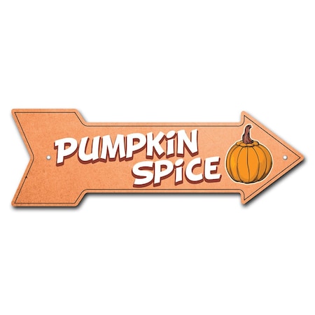 Signmission Pumpkin Spice Arrow Sign Funny Home Decor 18in Wide P-ARROW-999657